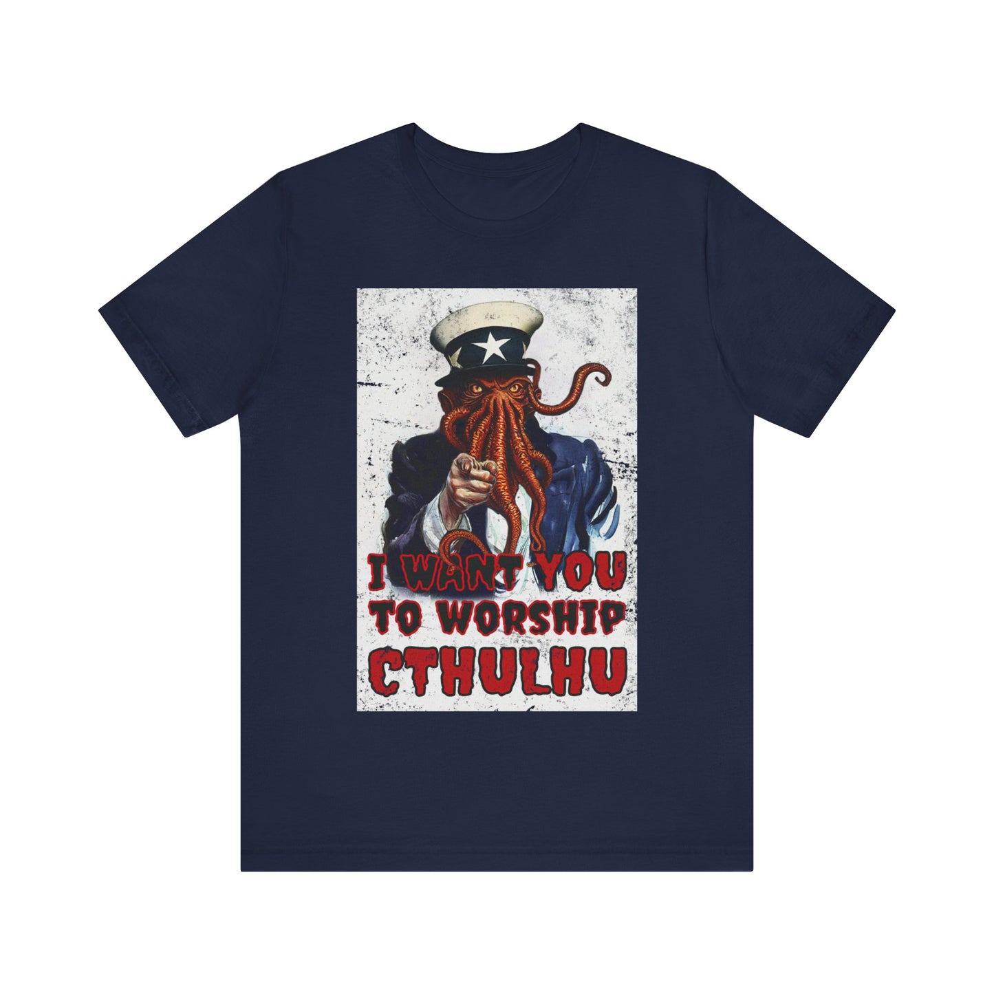 Cthulhu Uncle Sam Shirt HP Lovecraft TEESHIRT Call of Cthulhu Worship Cthulhu Cthulu