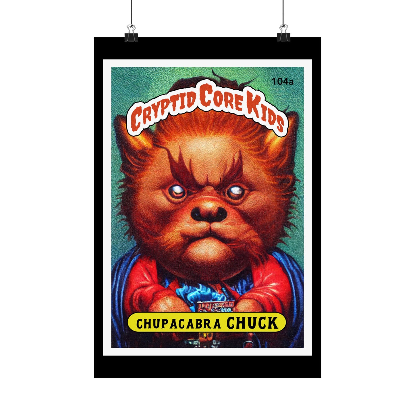 Chupacabra Chuck Trading Card Art Print| Chupacabra  | Cryptid Core Kids  Cryptidcore Cryptozoology  GPK Parody  Poster Gift   Wall Art