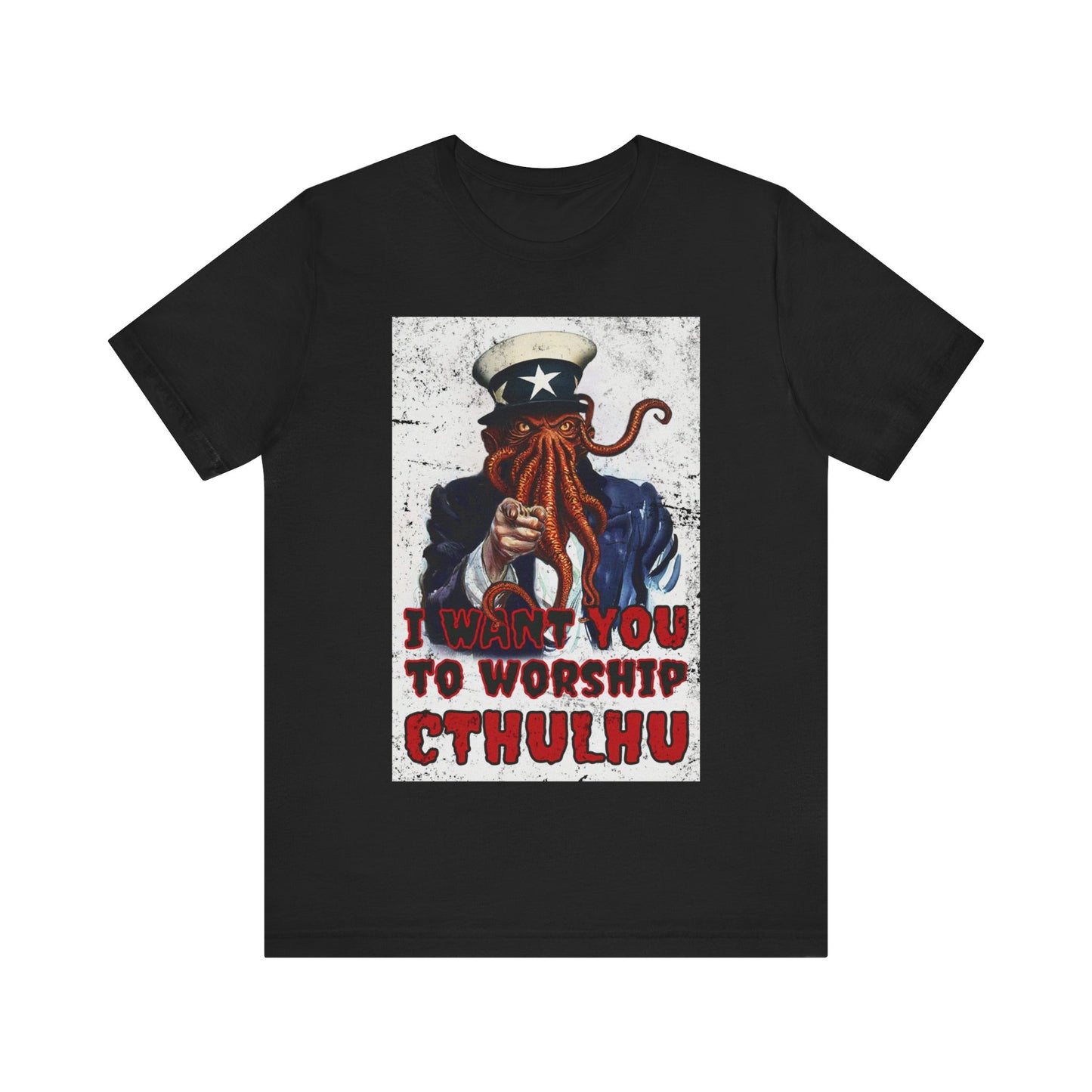 Cthulhu Uncle Sam Shirt HP Lovecraft TEESHIRT Call of Cthulhu Worship Cthulhu Cthulu