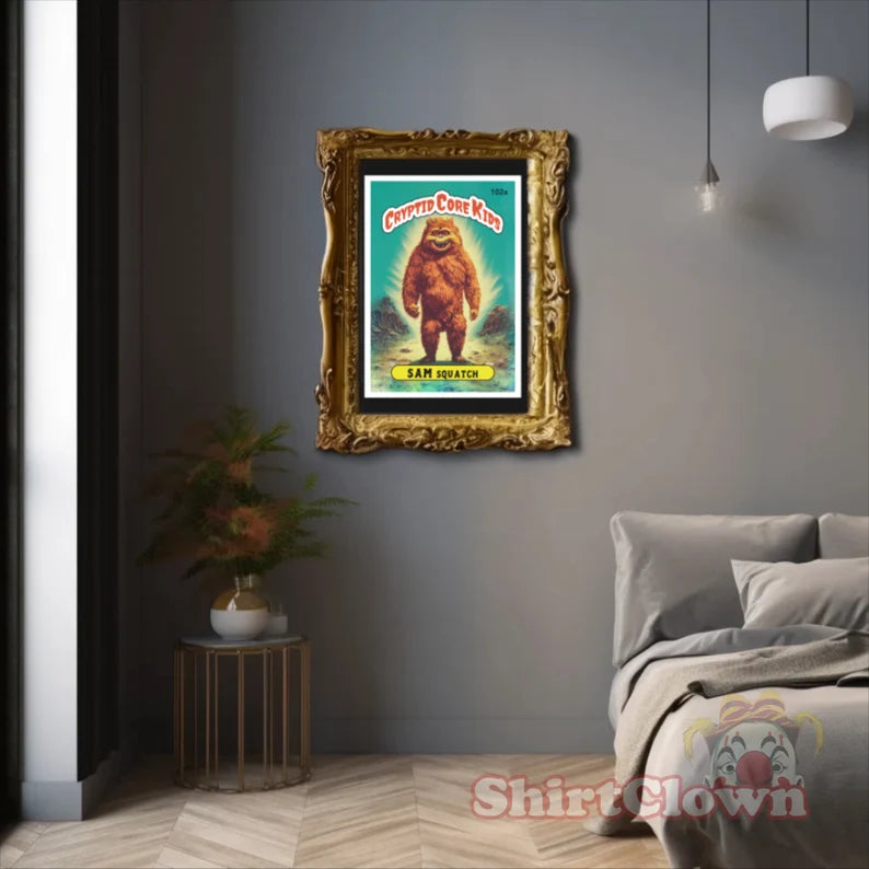 Sam Squatch Bigfoot Art Print | Sasquatch  Cryptid Core Kids  Cryptidcore  Cryptozoology  GPK Parody Garbage Pail  Poster  Gift   Wall Art